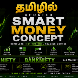 Updated - Smart Money Concept - Tamil